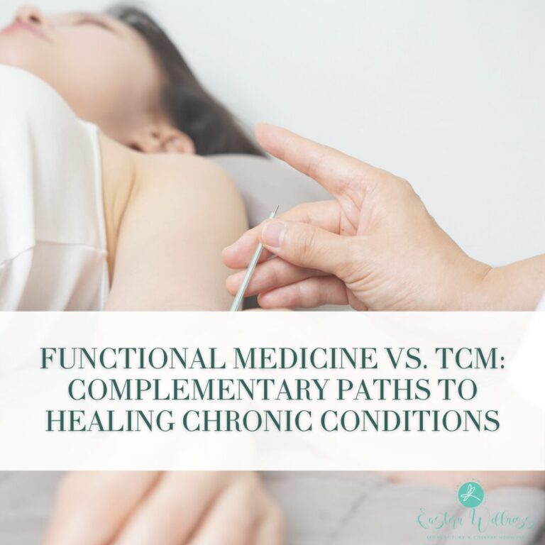 Functional Medicine vs. TCM: Complementary Paths to Healing Chronic Conditions