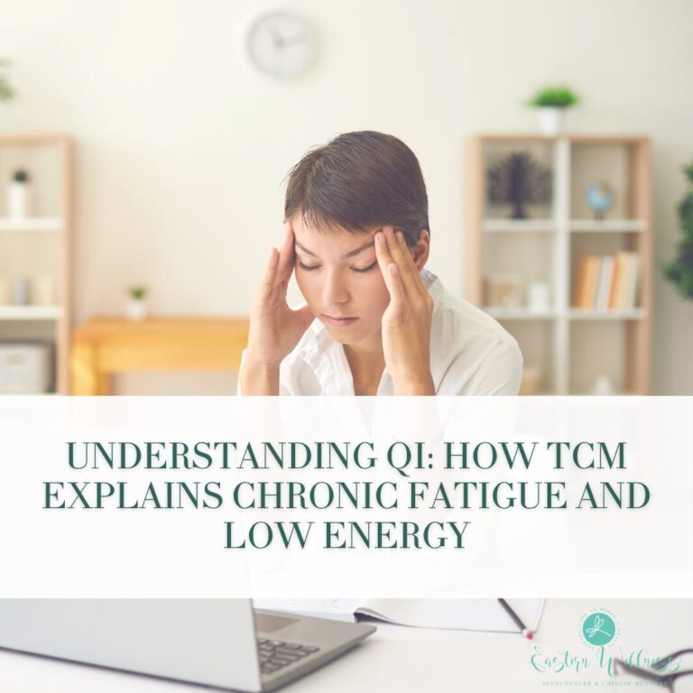 Understanding Qi: How TCM Explains Chronic Fatigue and Low Energy